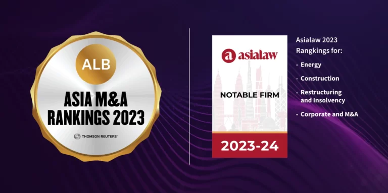 ADCO Law is Listed in ALB Asia M&A Rankings 2023 and Asialaw 2023 Rankings across multiple categories, including Energy, Construction, Restructuring and Insolvency, Corporate, and M&A