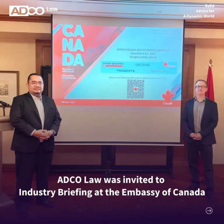 ADCO Law diundang dalam kegiatan Industry Briefing di Kedutaan Besar Kanada